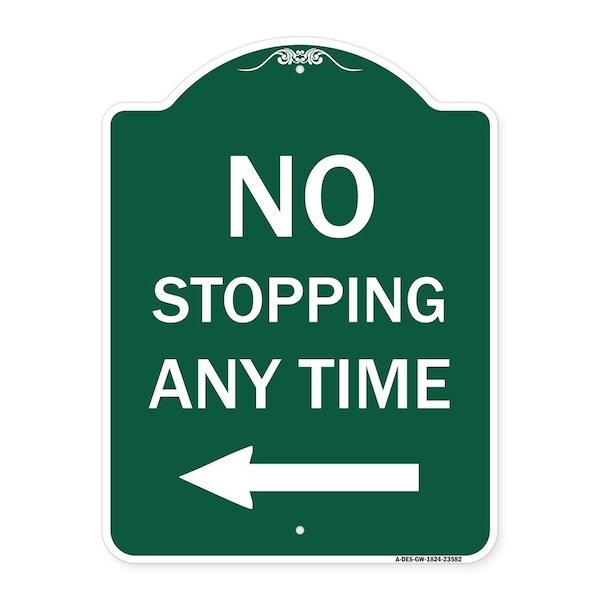 No Stopping Anytime with Arrow, Green & White Aluminum Architectural Sign, 18" x 24", GW-1824-23582